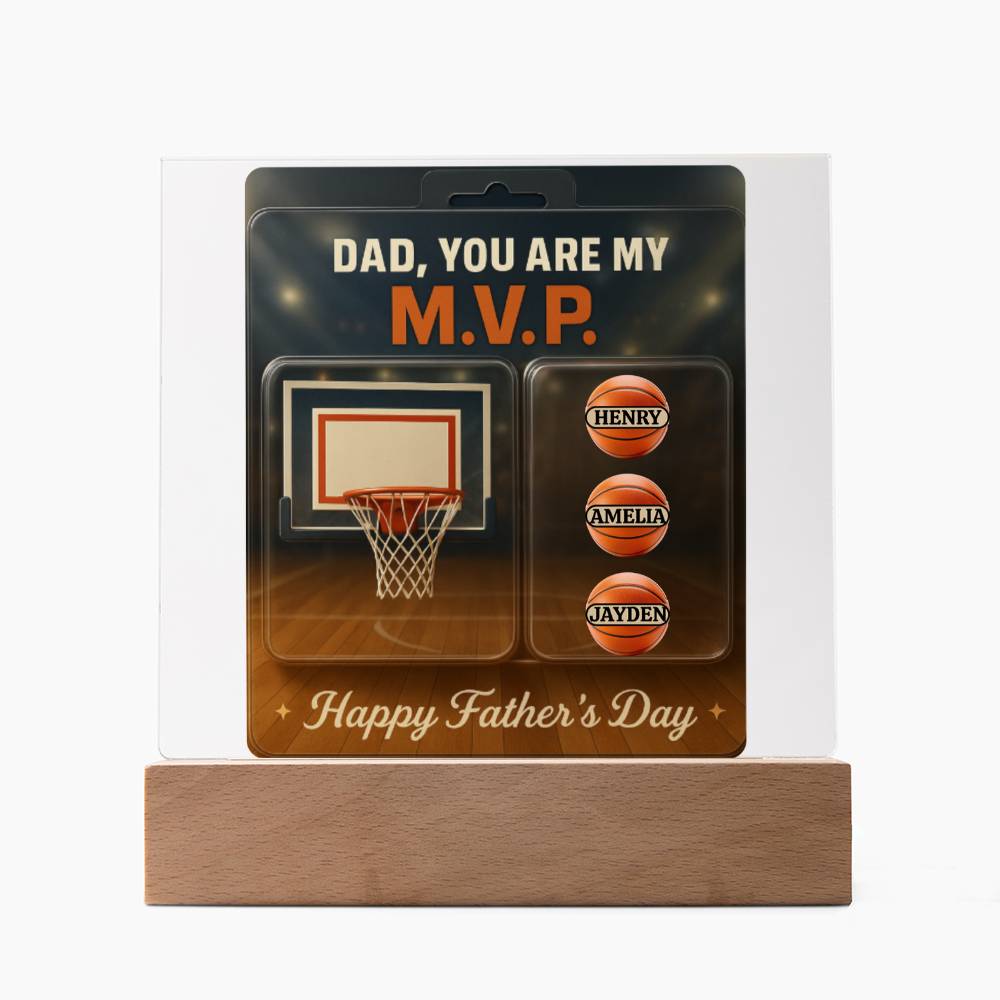 Dad, You Are My M.V.P. - Personalized Fathers Day Gift From Kids - Acrylic Basketball Plaque