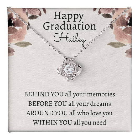 Happy Graduation | "Before You All Your Dreams" | Love Knot Necklace