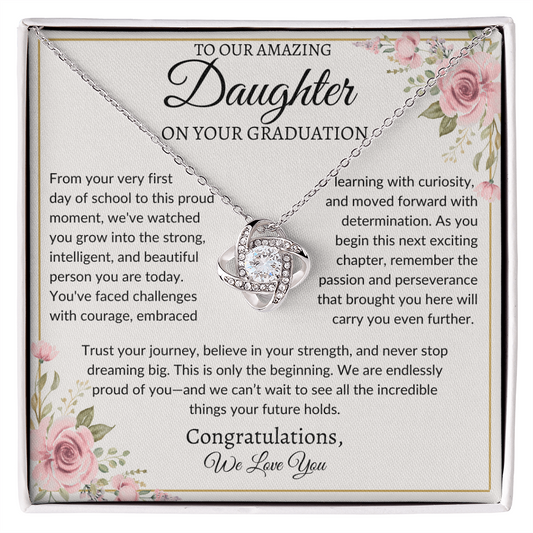 To Our Amazing Daughter | "Trust Your Journey" | Graduation Love Knot Necklace